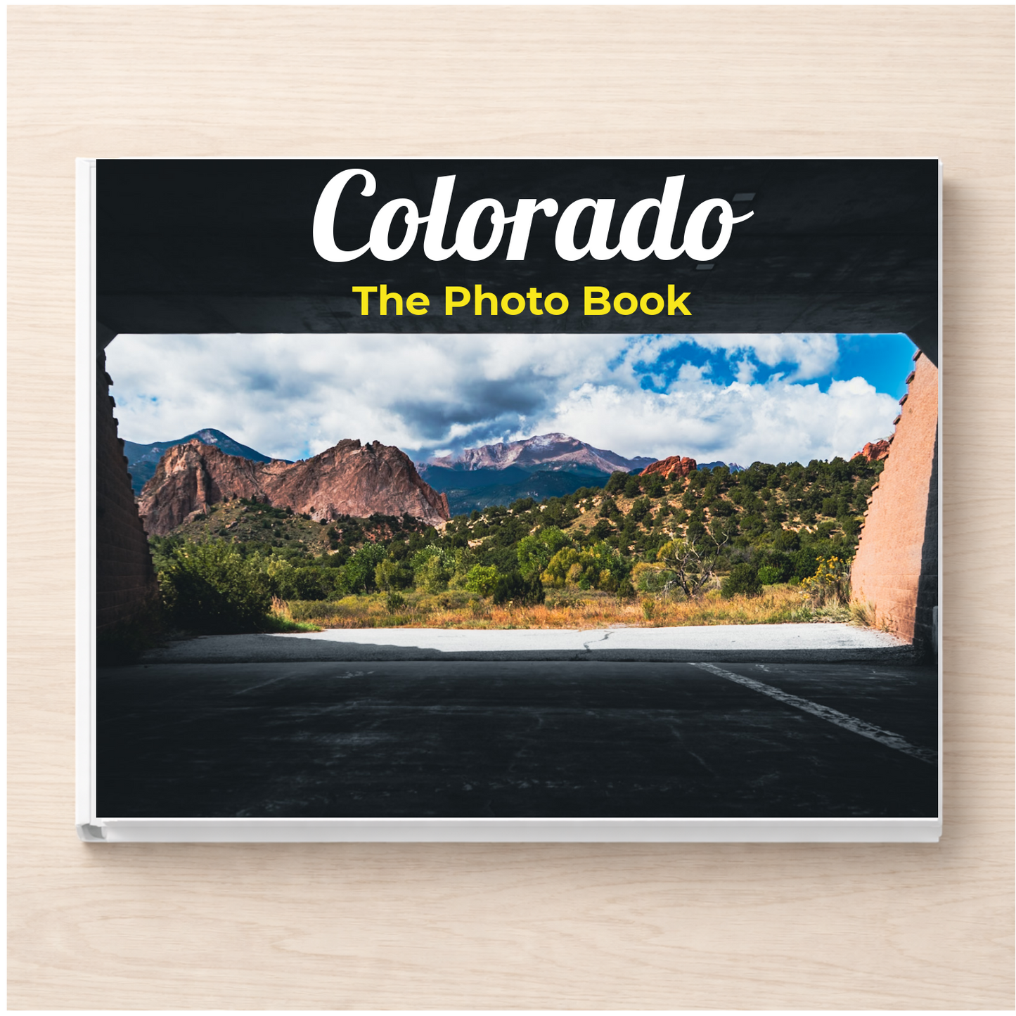 Colorado: The Photo Book