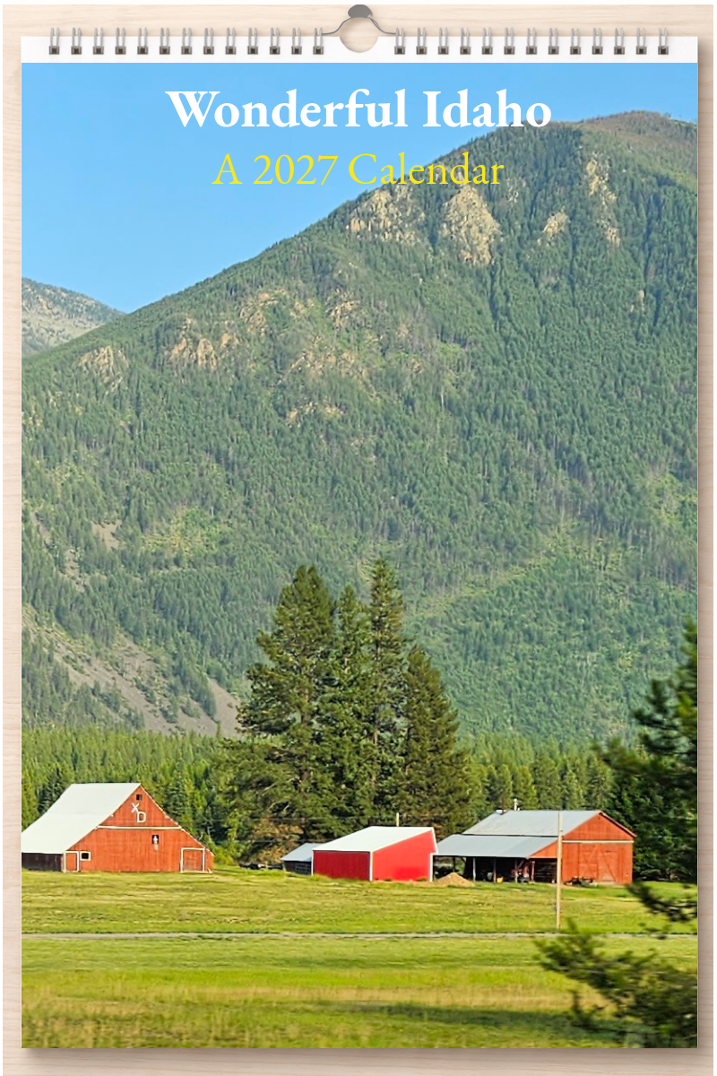 Wonderful Idaho: A 2027 Calendar