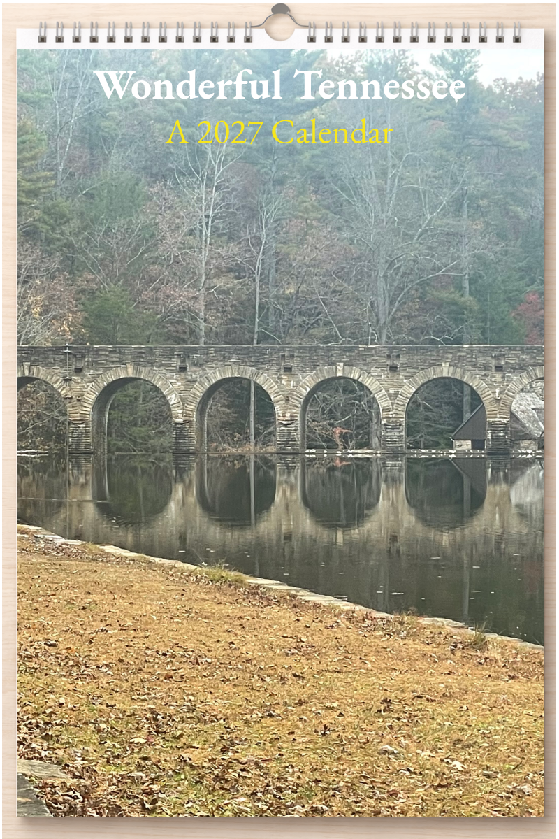 Wonderful Tennessee: A 2027 Calendar