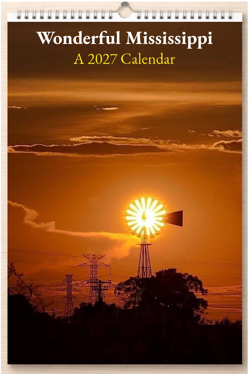 Wonderful Mississippi: A 2027 Calendar