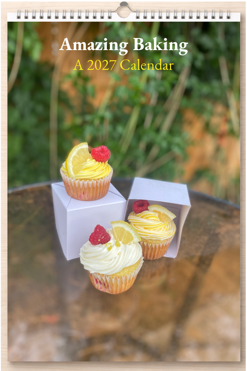 Amazing Baking: A 2027 Calendar
