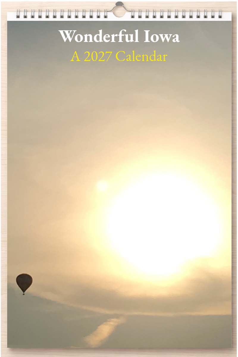 Wonderful Iowa: A 2027 Calendar