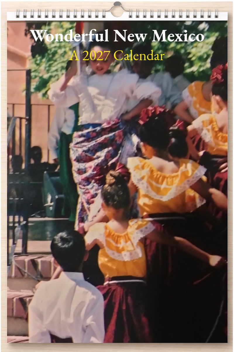 Wonderful New Mexico: A 2027 Calendar
