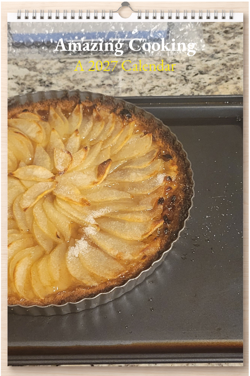 Amazing Cooking: A 2027 Calendar