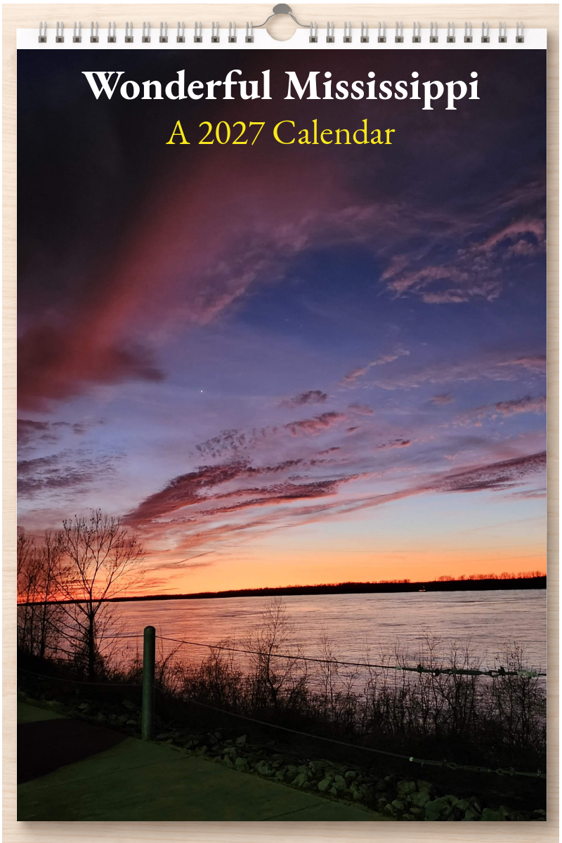 Wonderful Mississippi: A 2027 Calendar
