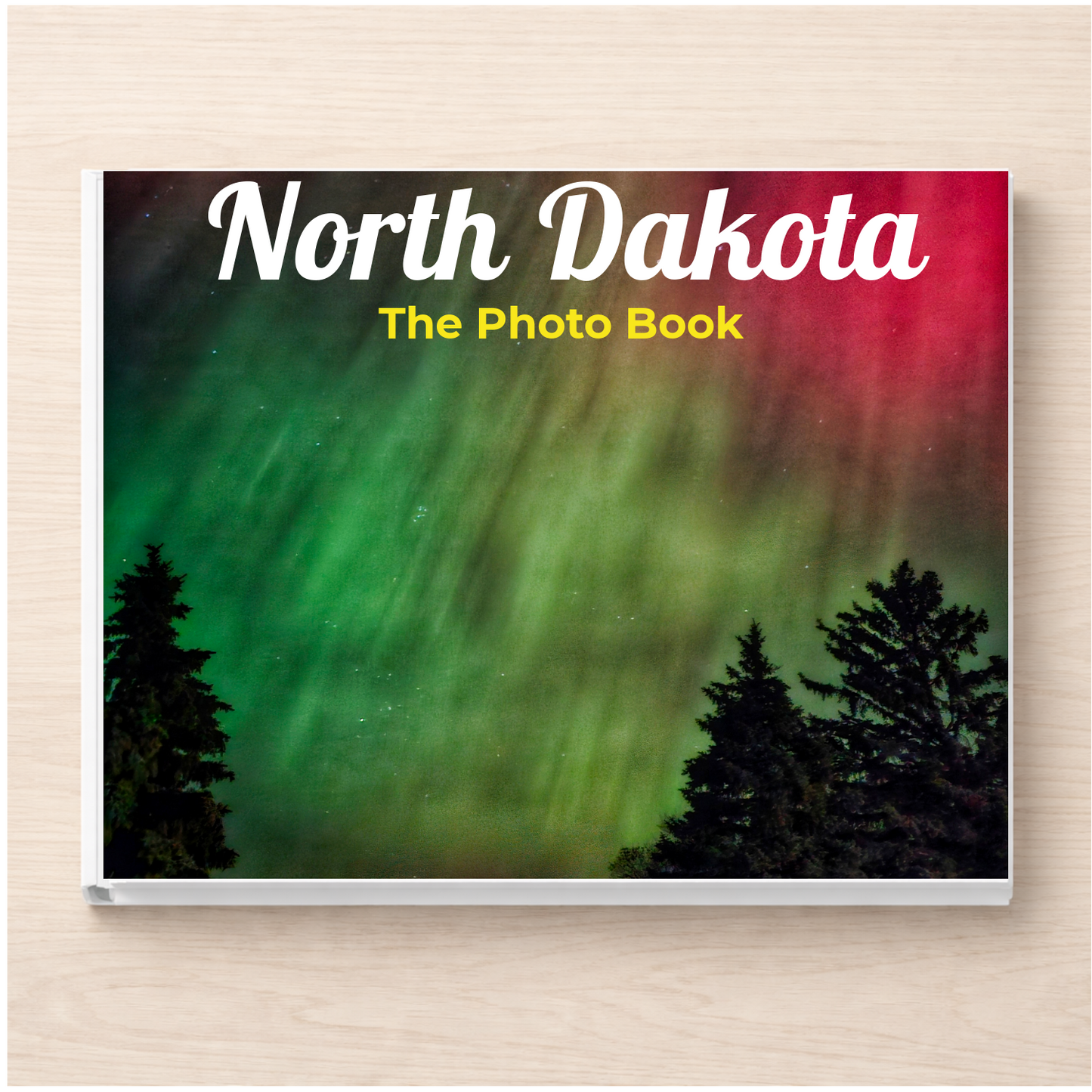 North Dakota: The Photo Book