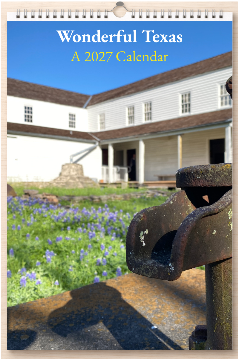 Wonderful Texas: A 2027 Calendar