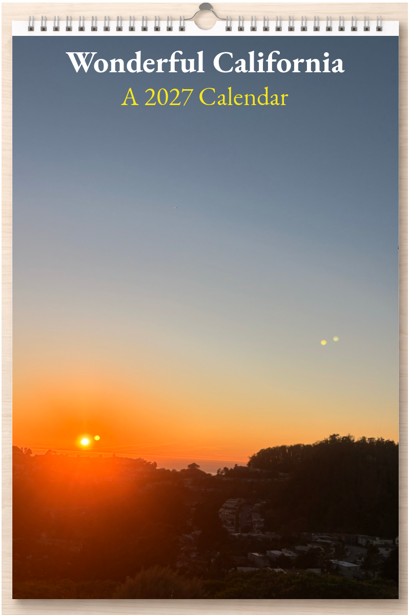Wonderful California: A 2027 Calendar