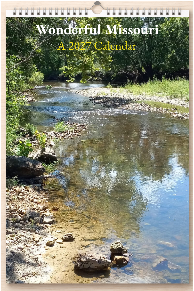 Wonderful Missouri: A 2027 Calendar