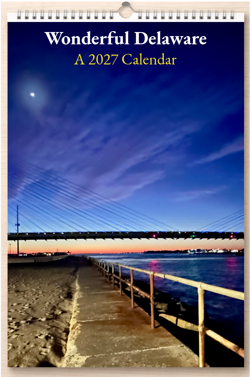 Wonderful Delaware: A 2027 Calendar