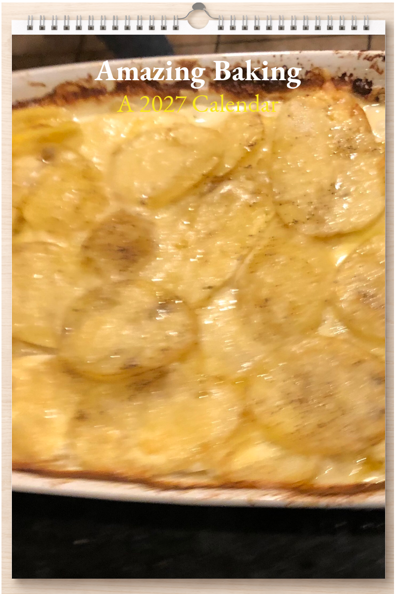 Amazing Baking: A 2027 Calendar