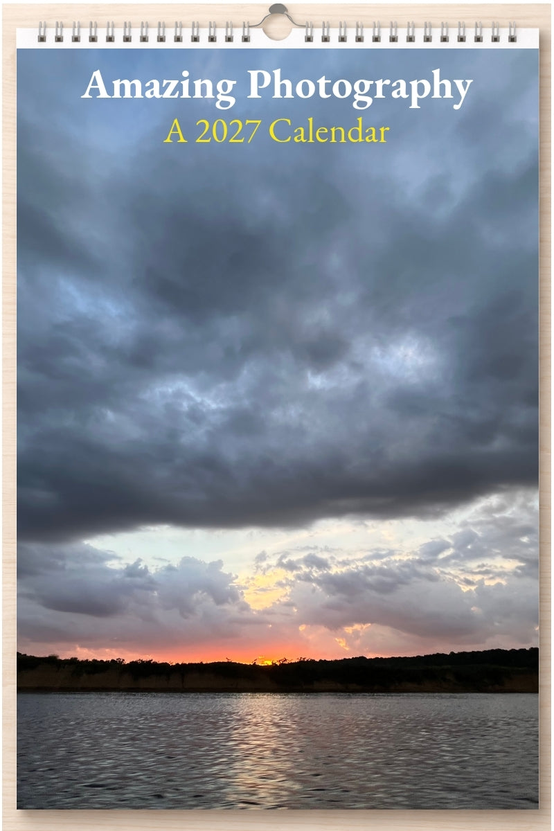 Amazing Photography: A 2027 Calendar