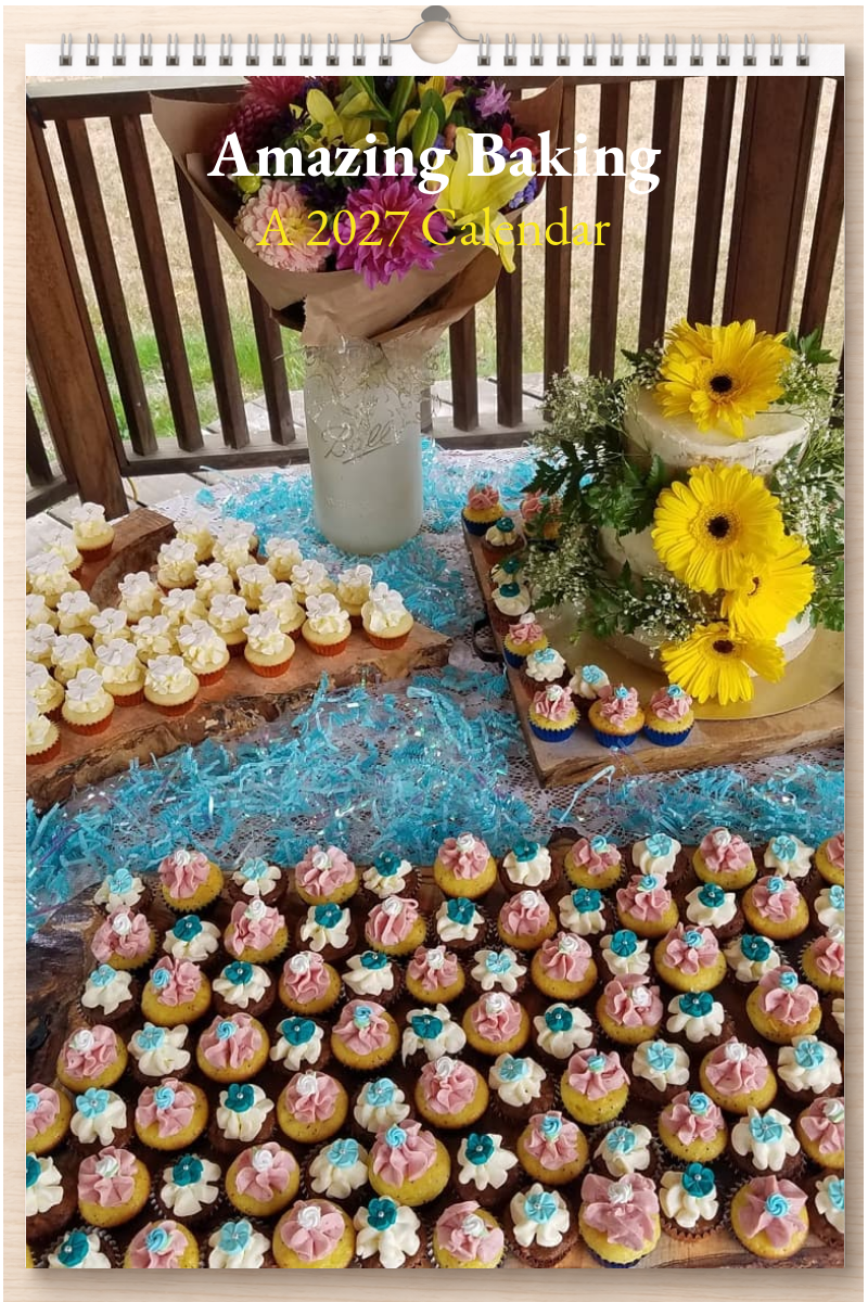 Amazing Baking: A 2027 Calendar