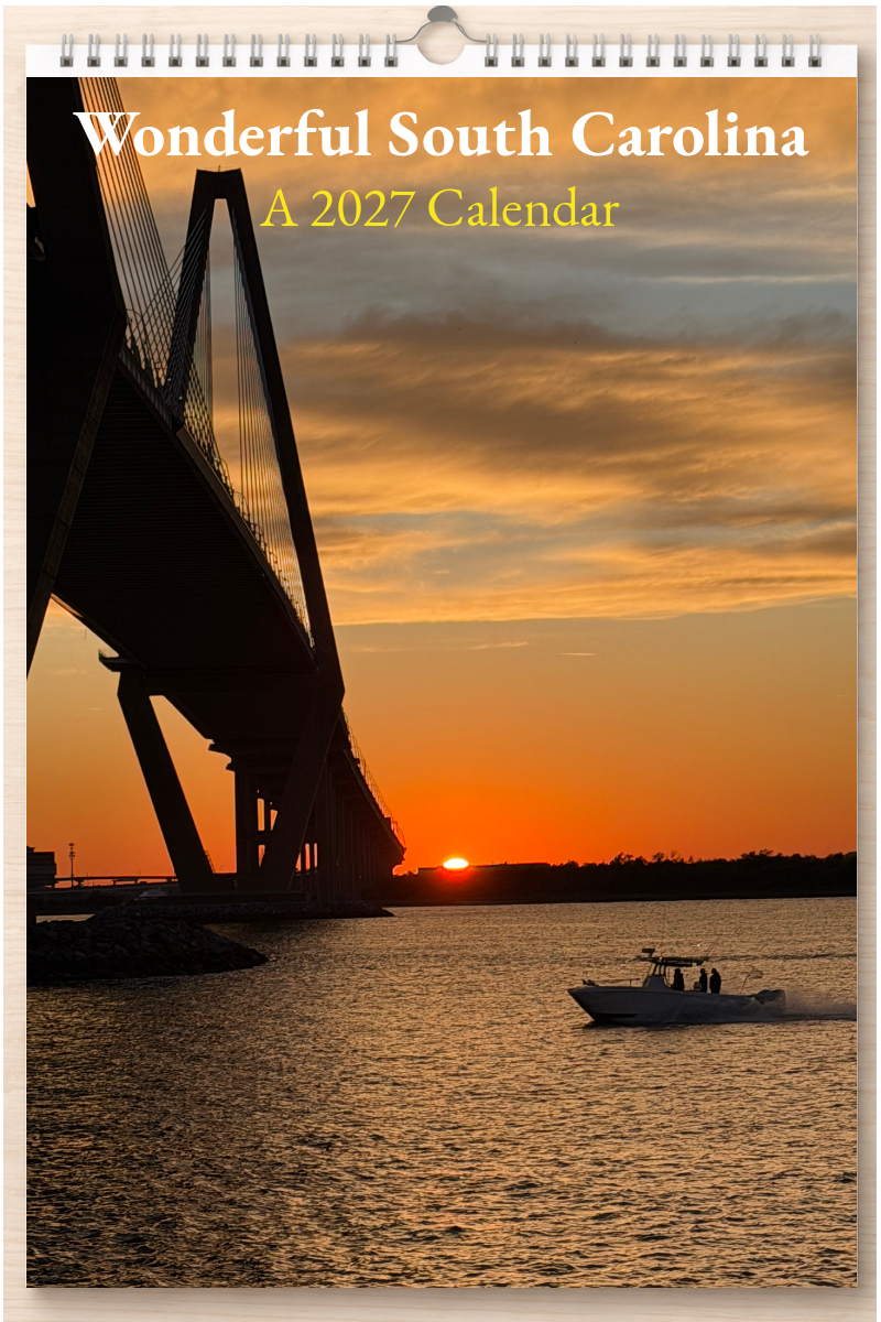 Wonderful South Carolina: A 2027 Calendar