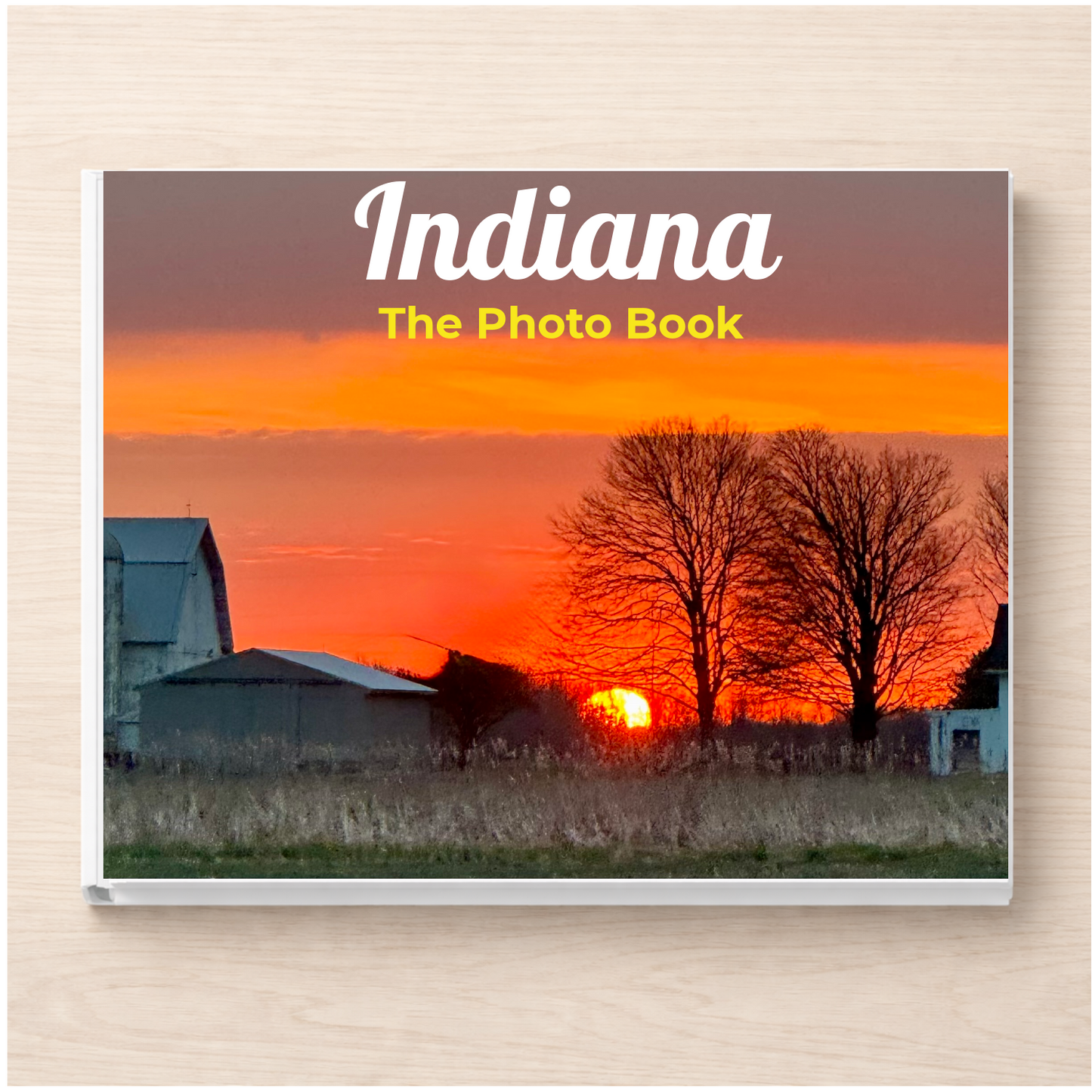 Indiana: The Photo Book