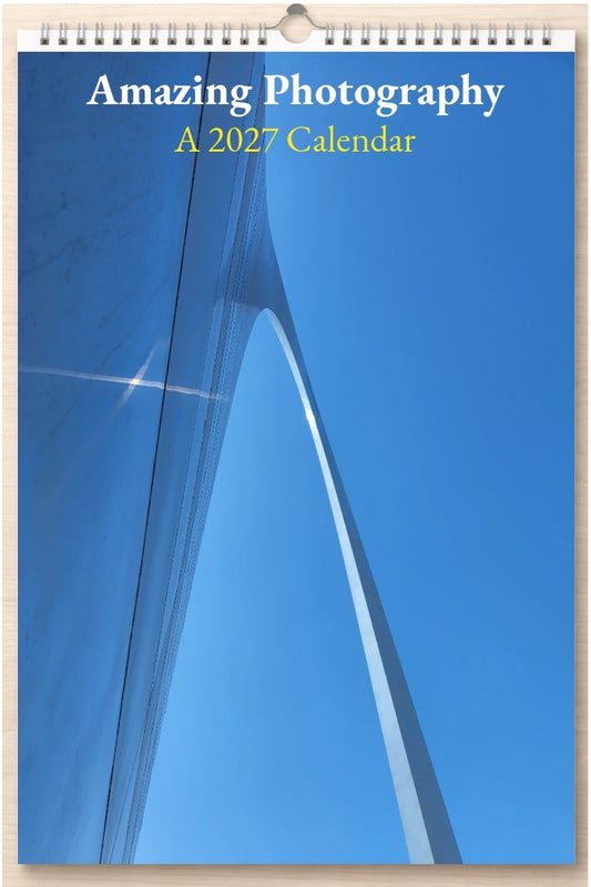 Amazing Photography: A 2027 Calendar