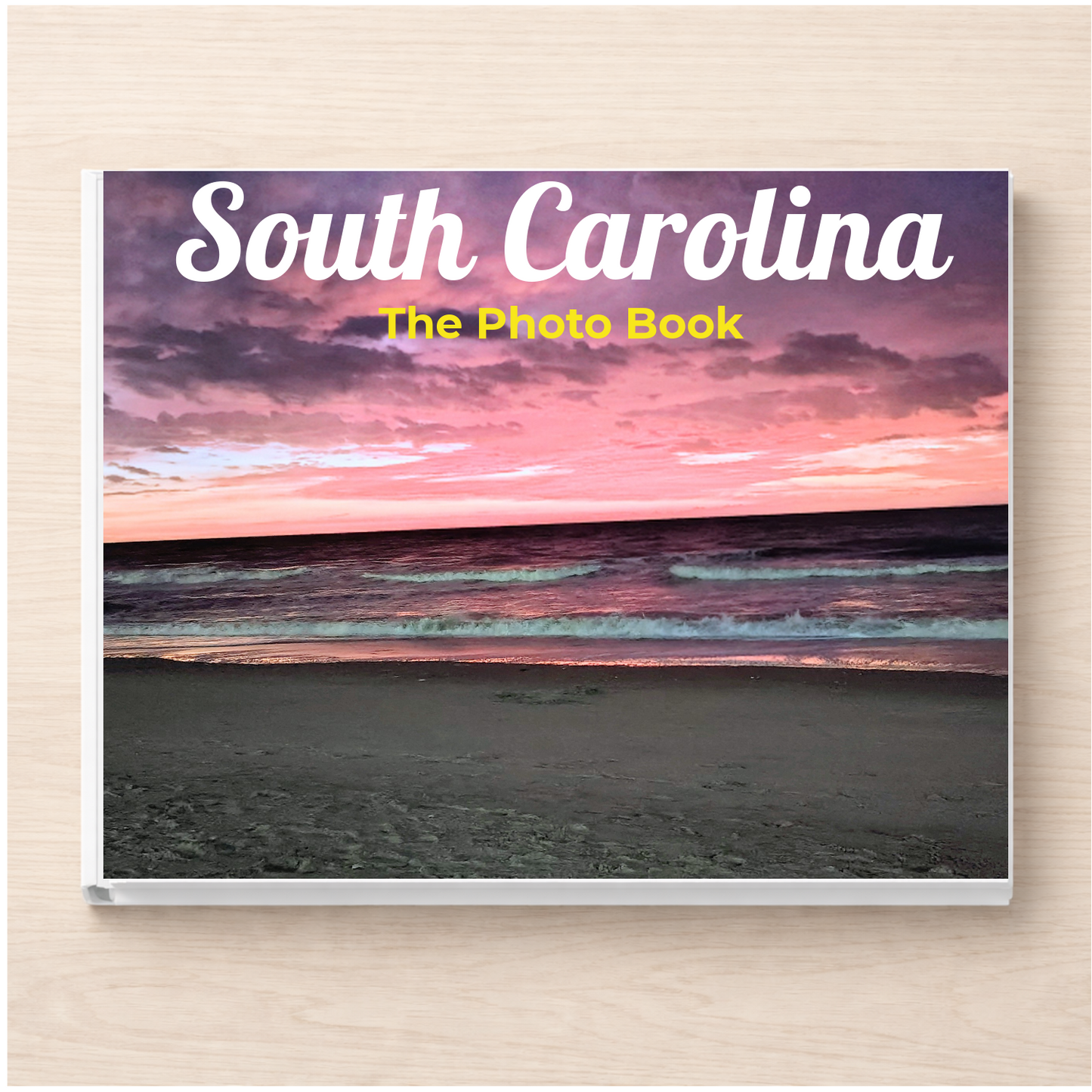 South Carolina: The Photo Book