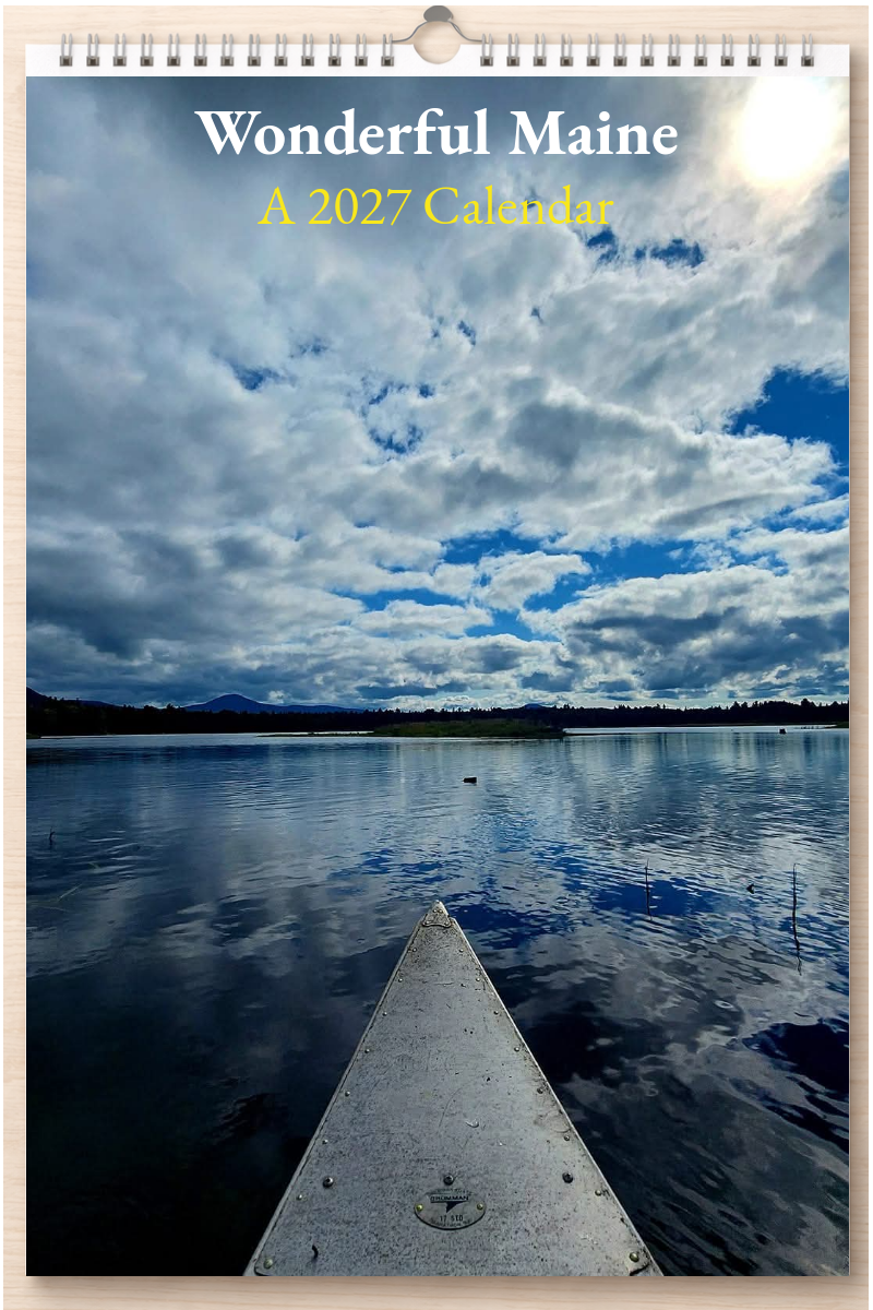 Wonderful Maine: A 2027 Calendar
