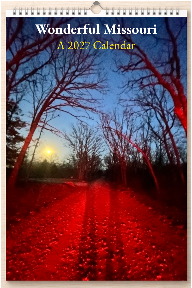 Wonderful Missouri: A 2027 Calendar