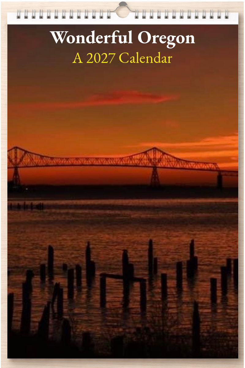 Wonderful Oregon: A 2027 Calendar