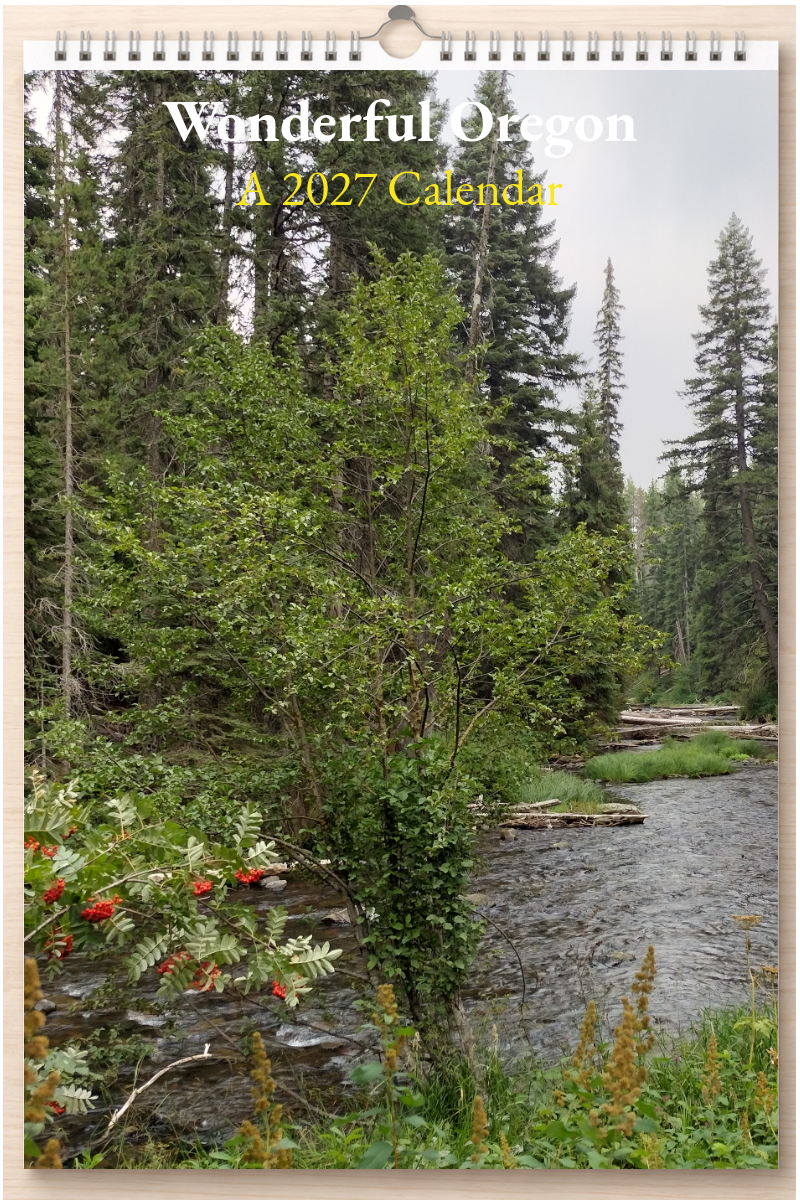 Wonderful Oregon: A 2027 Calendar