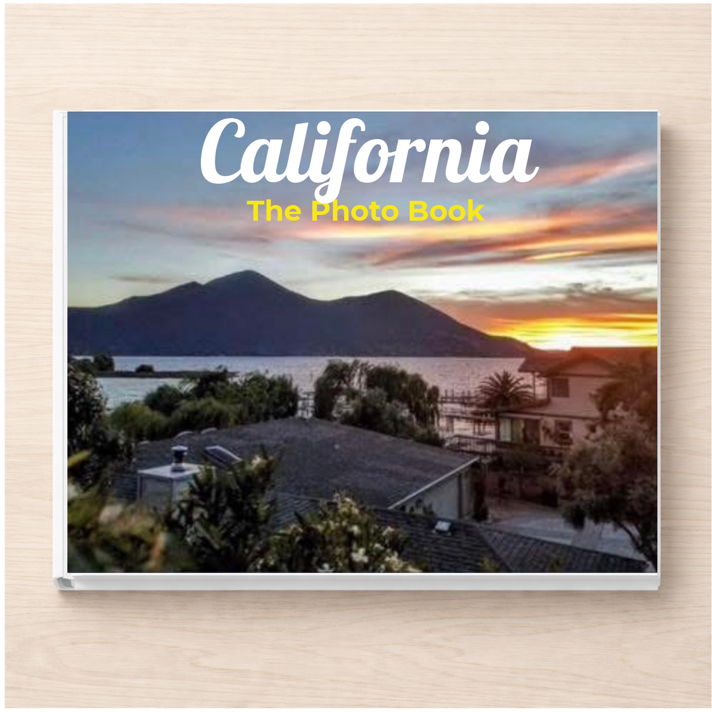 California: The Photo Book