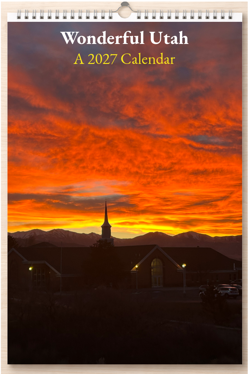 Wonderful Utah: A 2027 Calendar