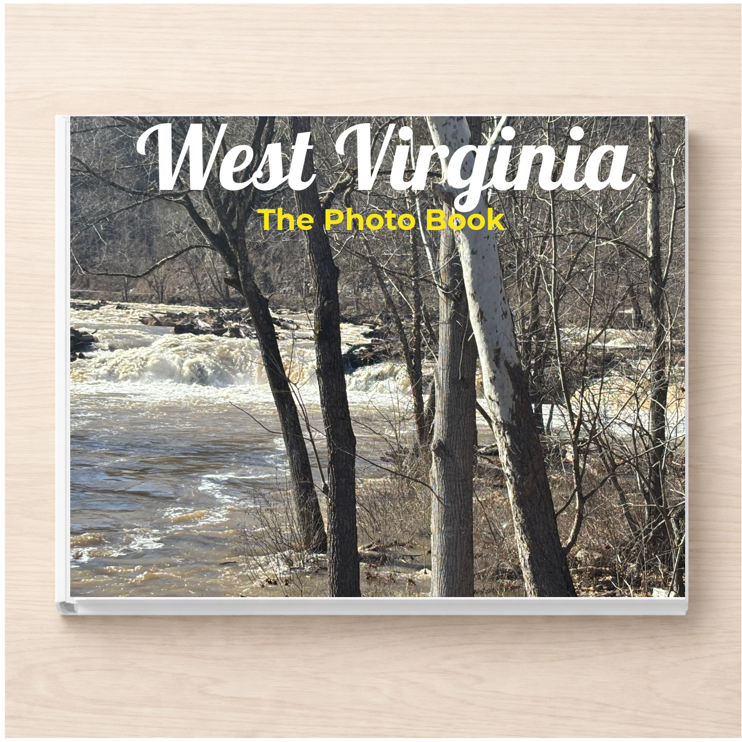 West Virginia: The Photo Book
