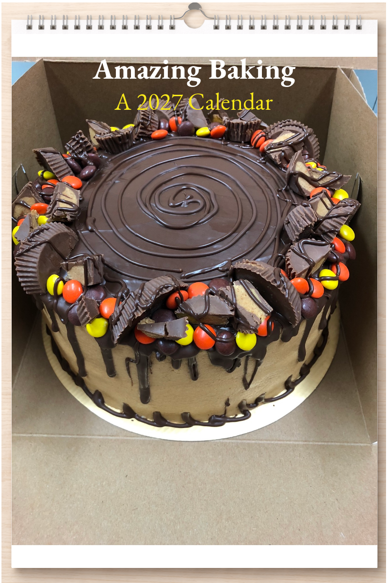 Amazing Baking: A 2027 Calendar