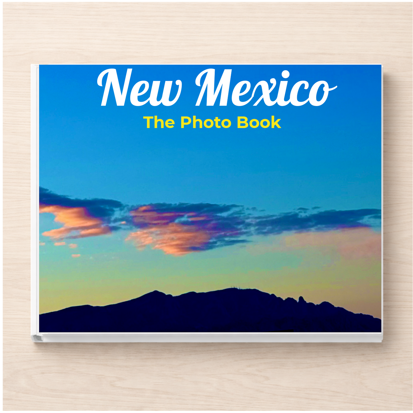New Mexico: The Photo Book