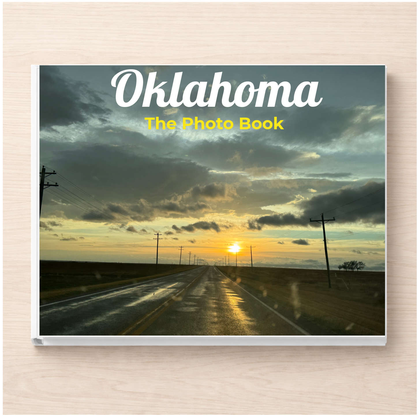 Oklahoma: The Photo Book
