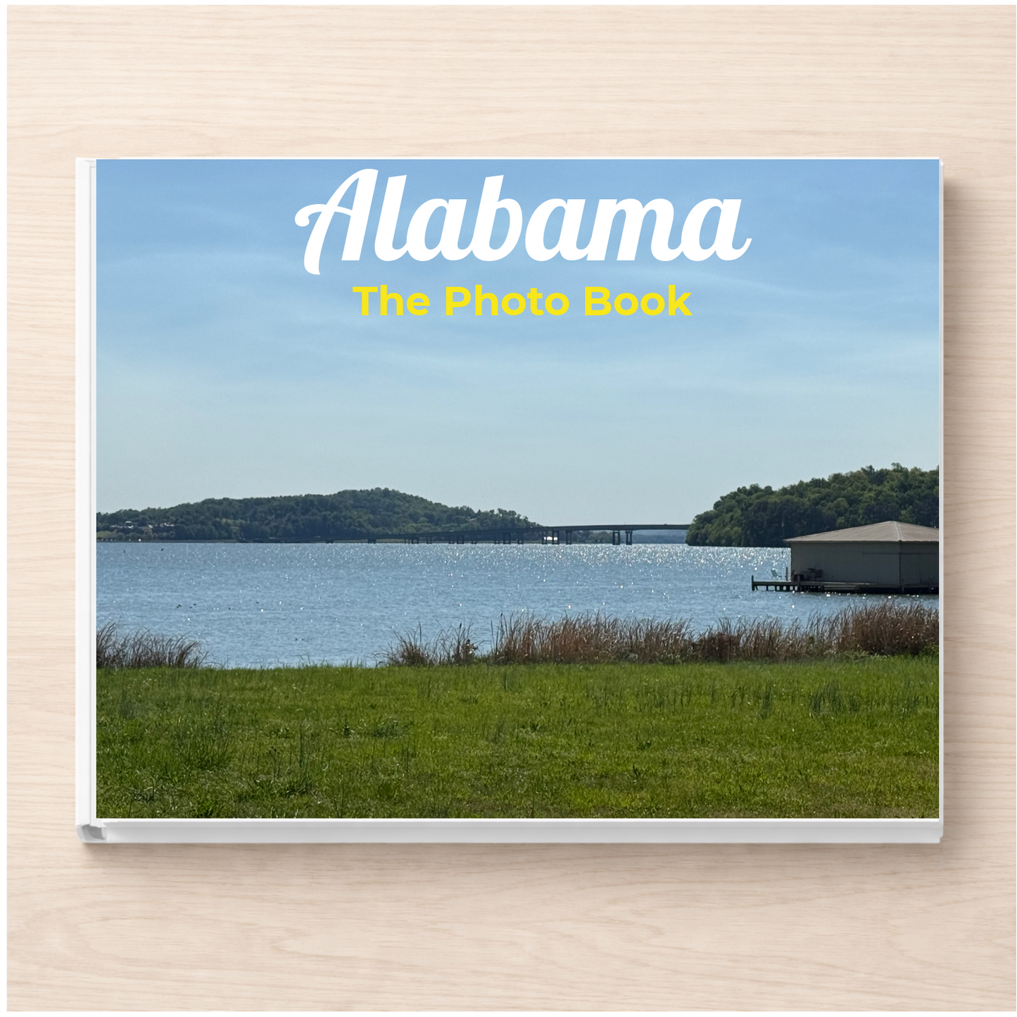 Alabama: The Photo Book