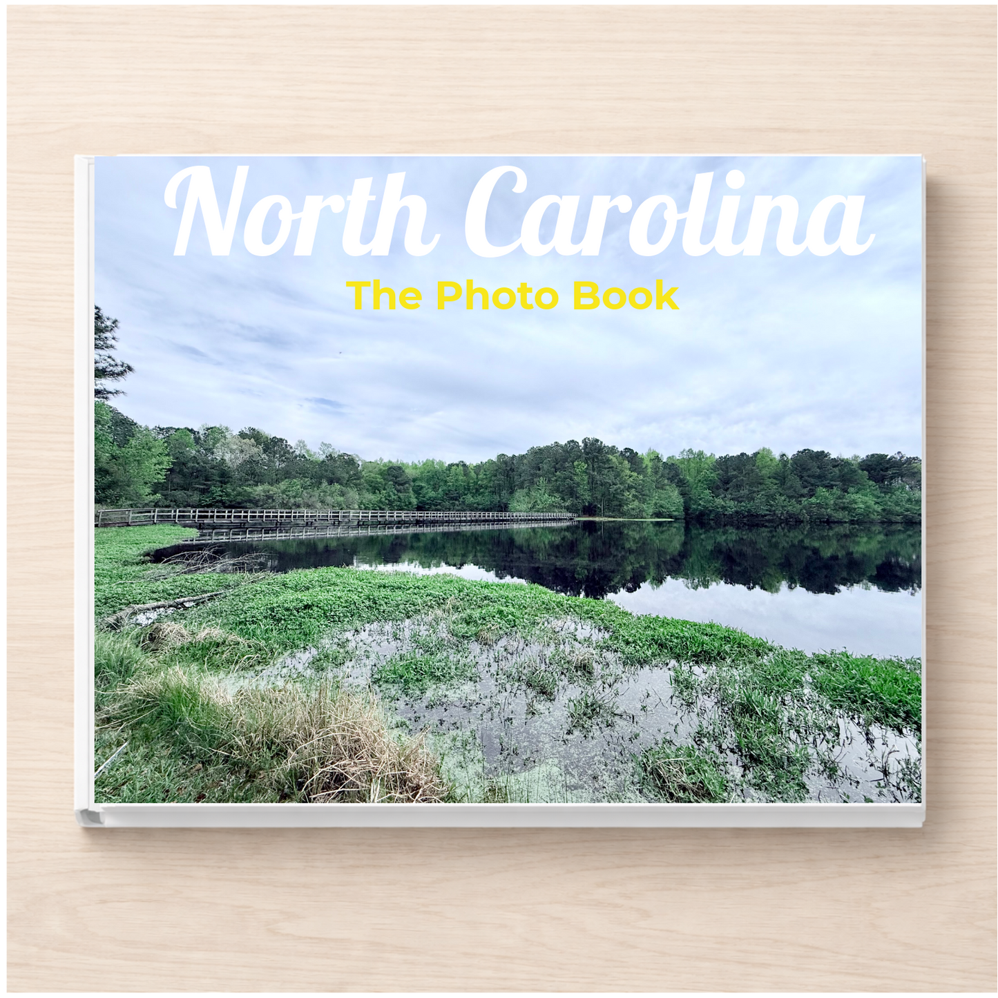 North Carolina: The Photo Book
