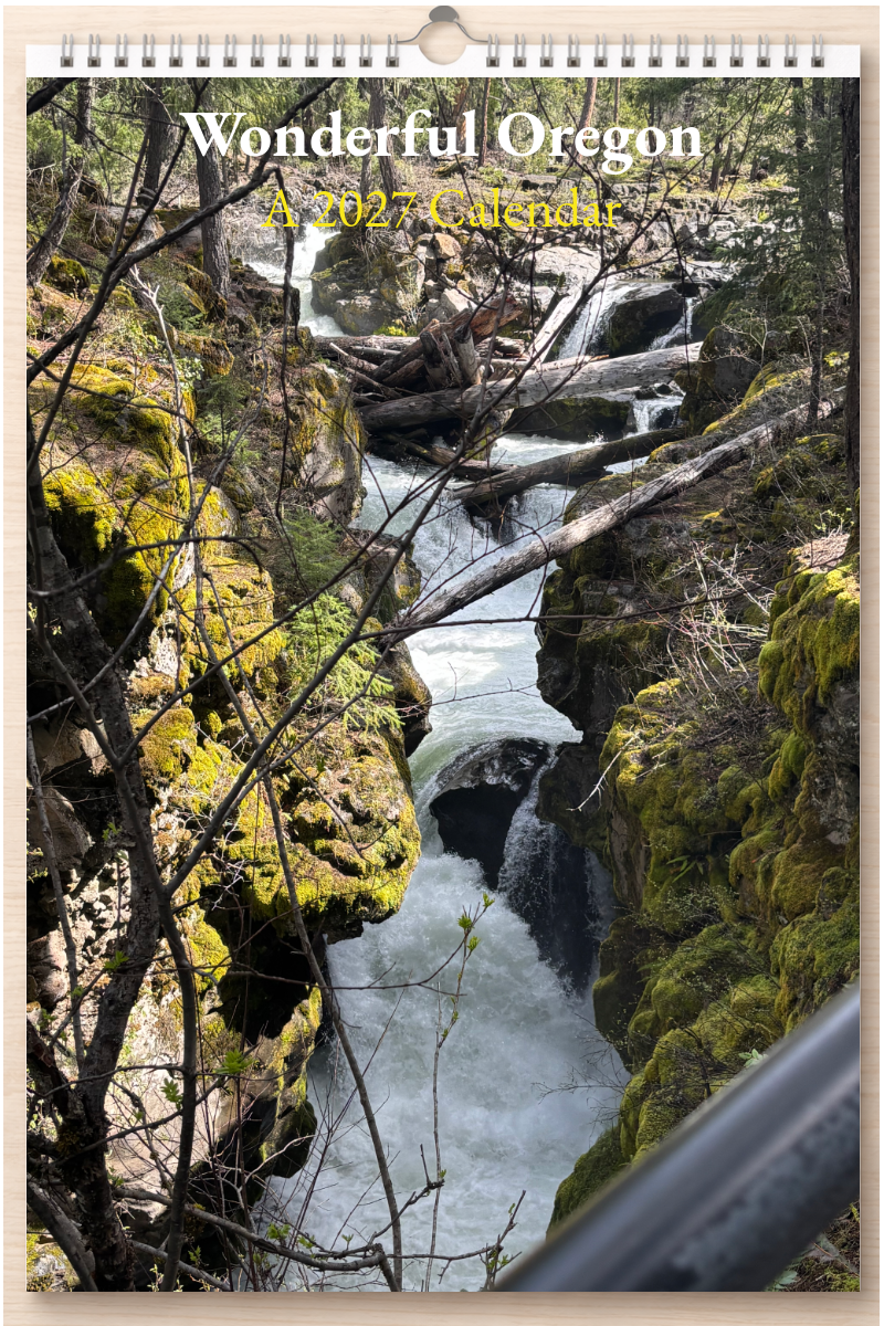 Wonderful Oregon: A 2027 Calendar
