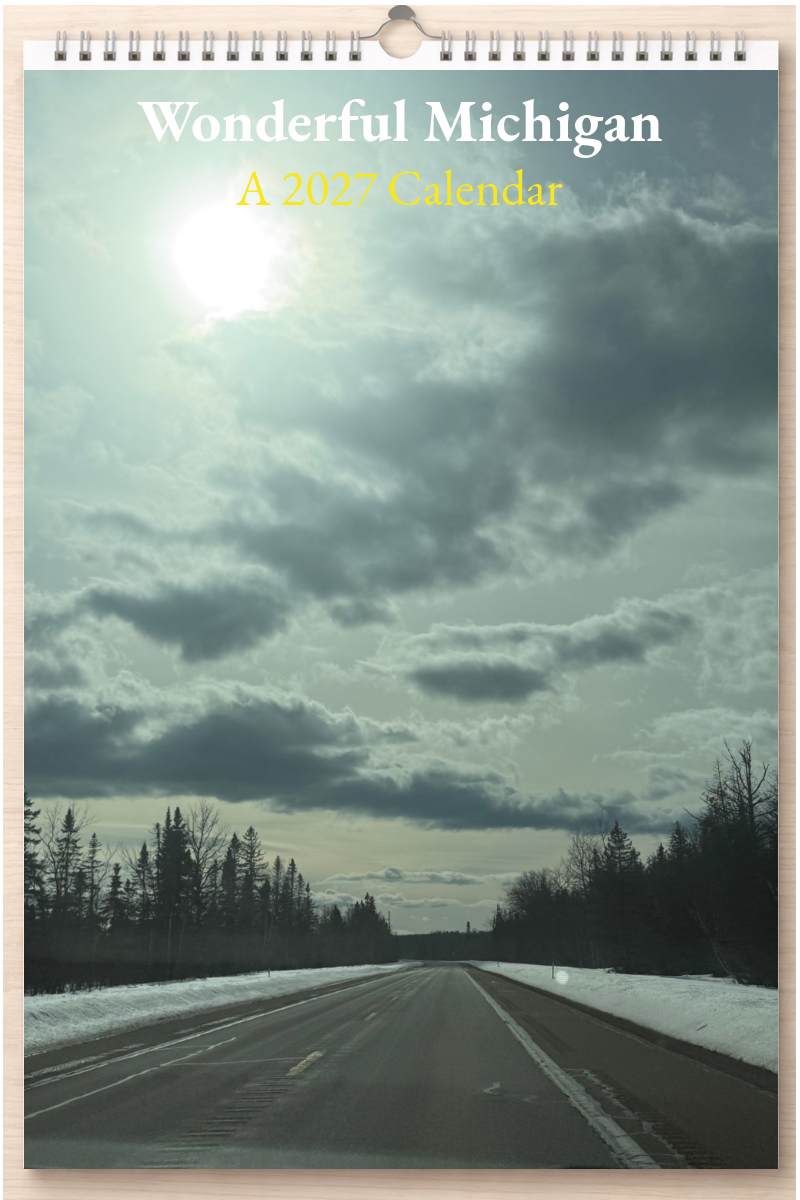 Wonderful Michigan: A 2027 Calendar