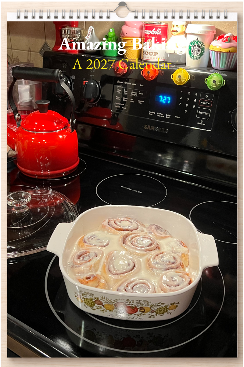 Amazing Baking: A 2027 Calendar