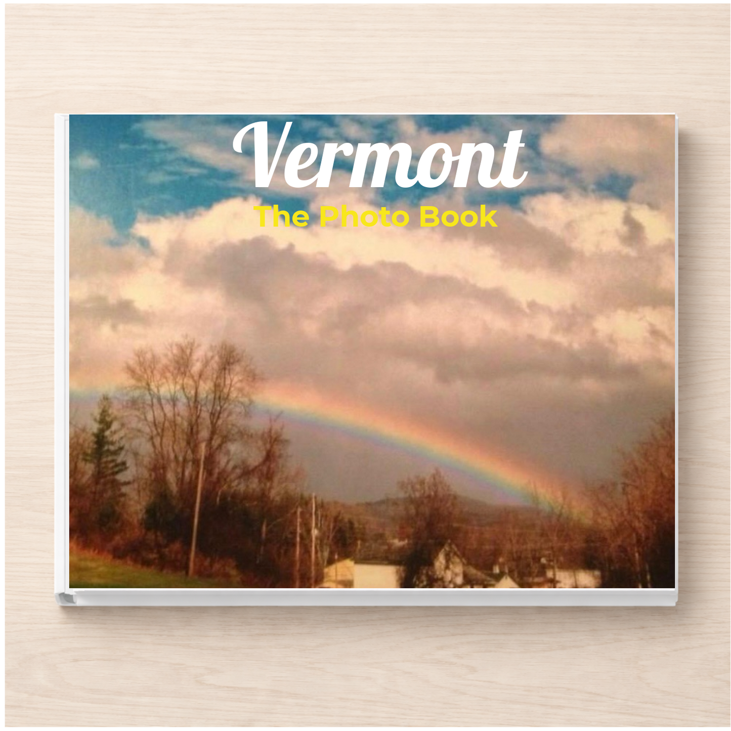 Vermont: The Photo Book