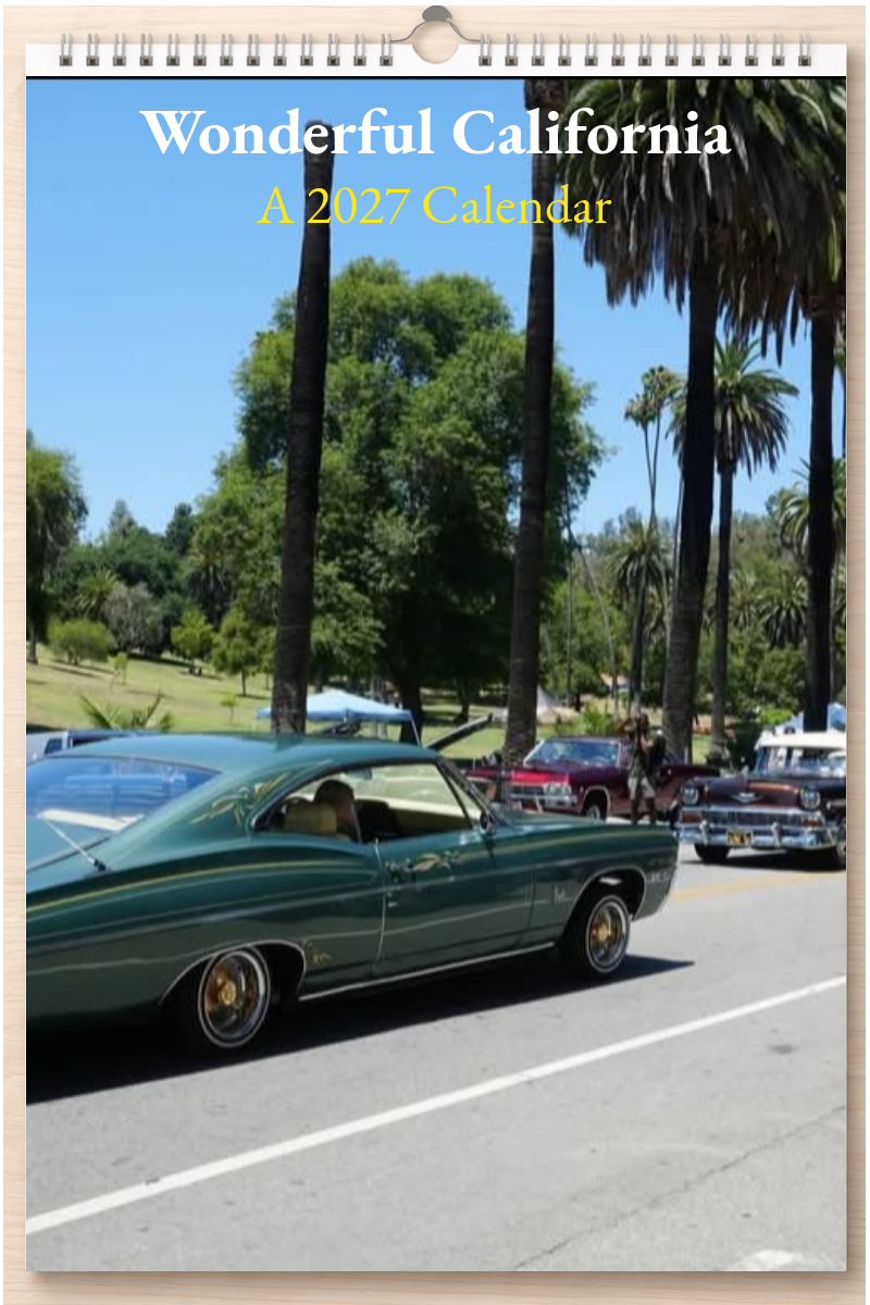 Wonderful California: A 2027 Calendar