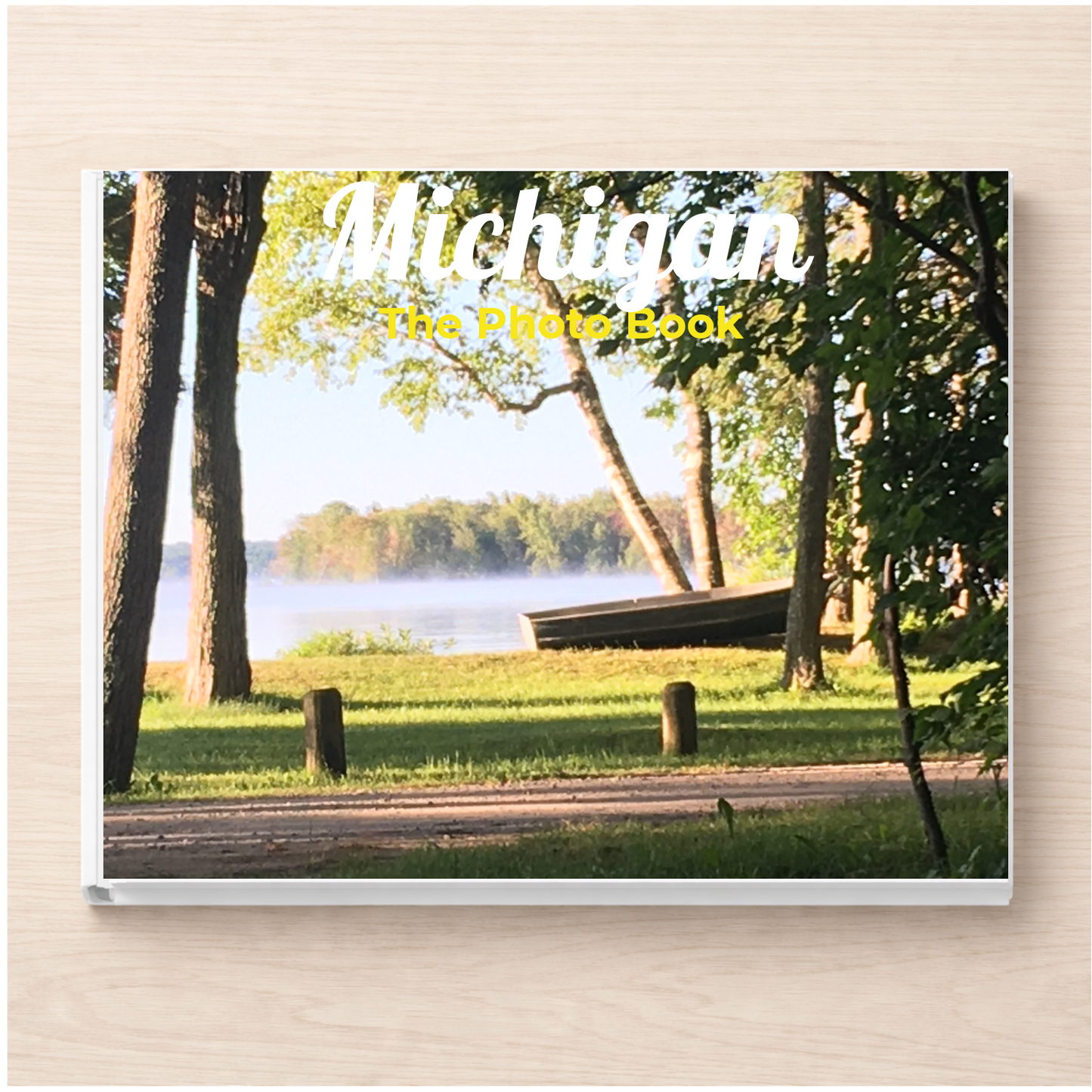 Michigan: The Photo Book