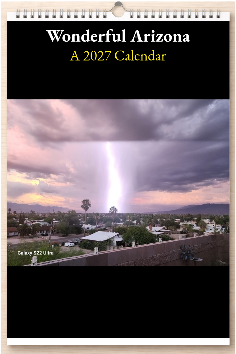 Wonderful Arizona: A 2027 Calendar