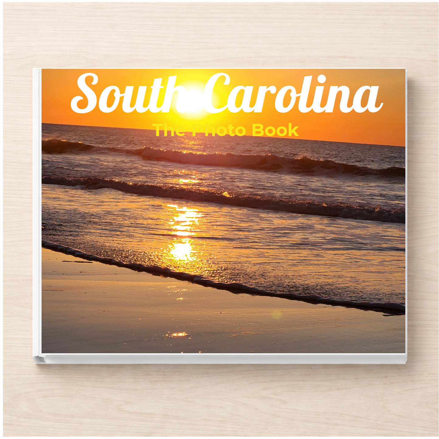 South Carolina: The Photo Book