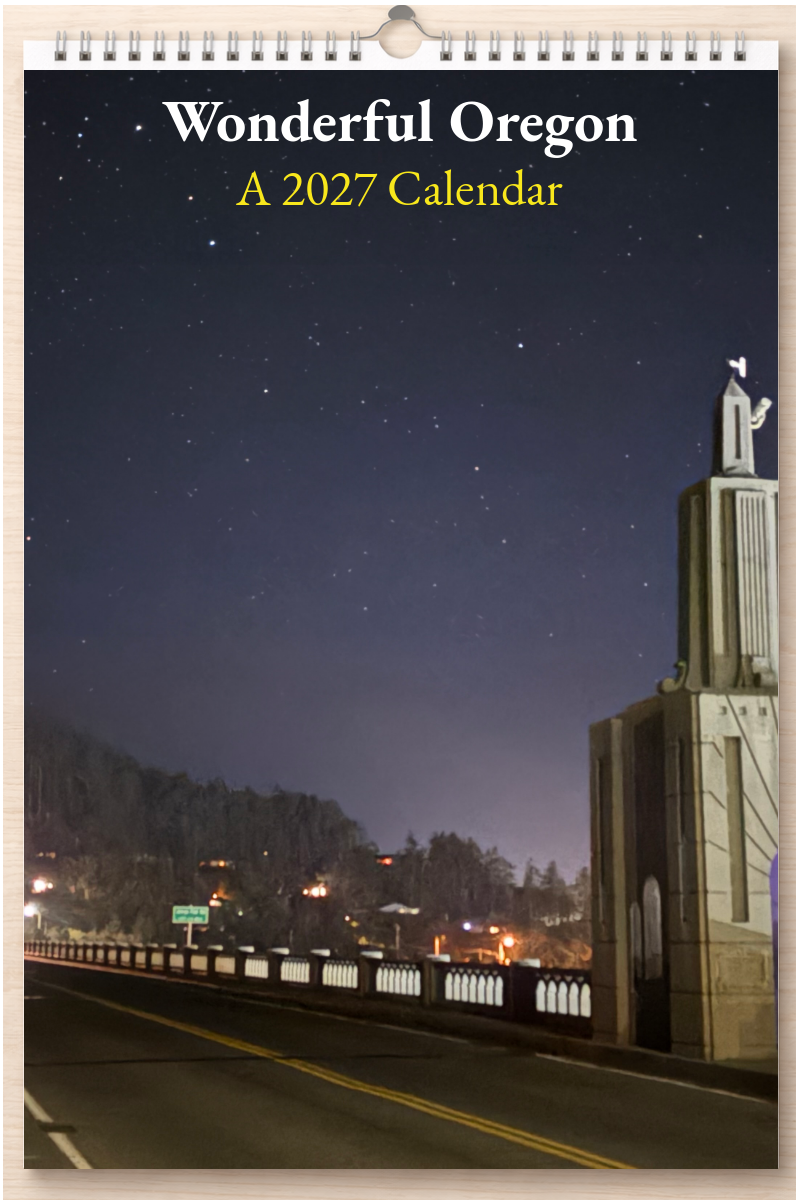 Wonderful Oregon: A 2027 Calendar