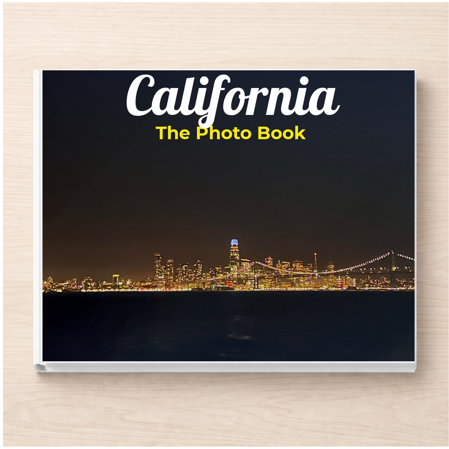California: The Photo Book