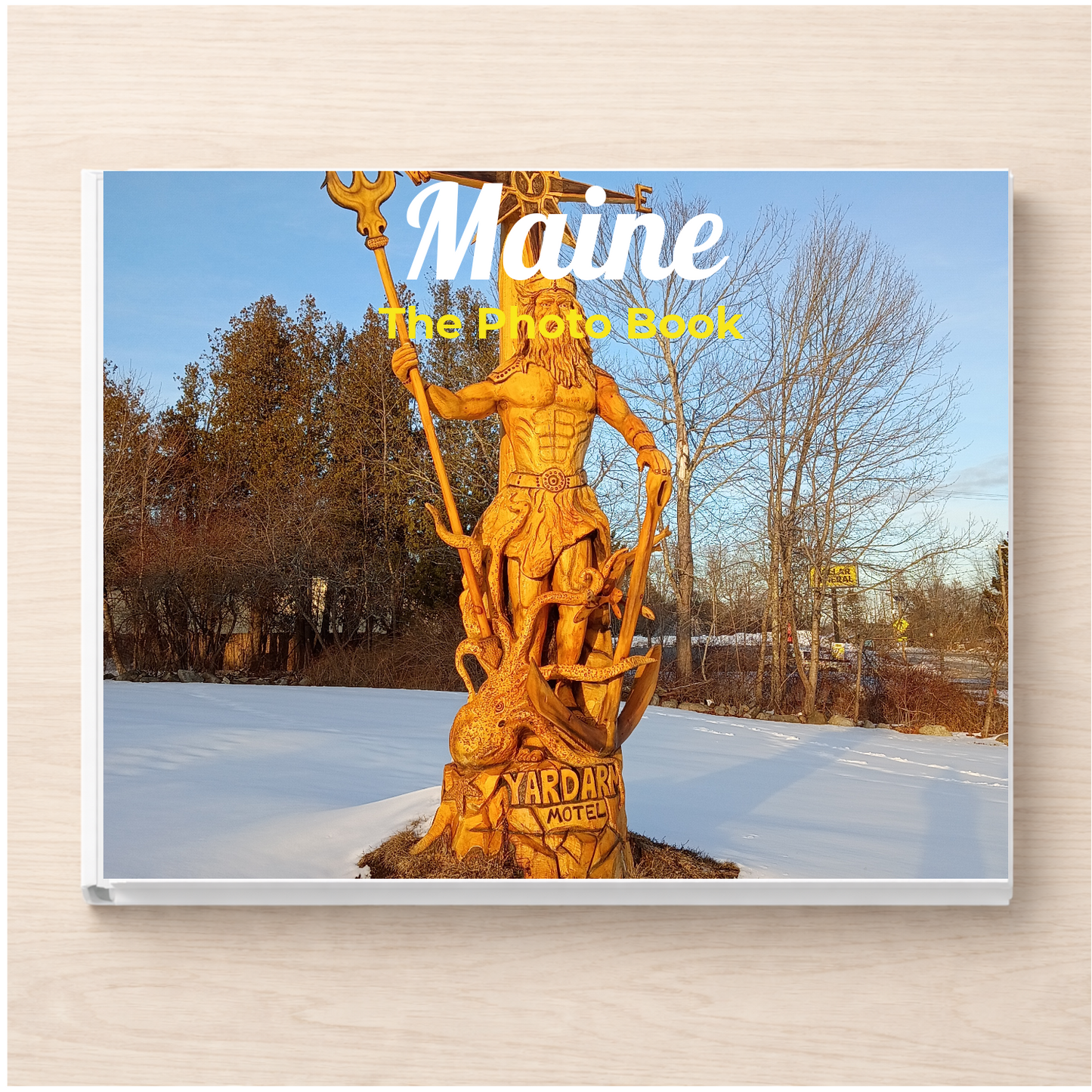 Maine: The Photo Book