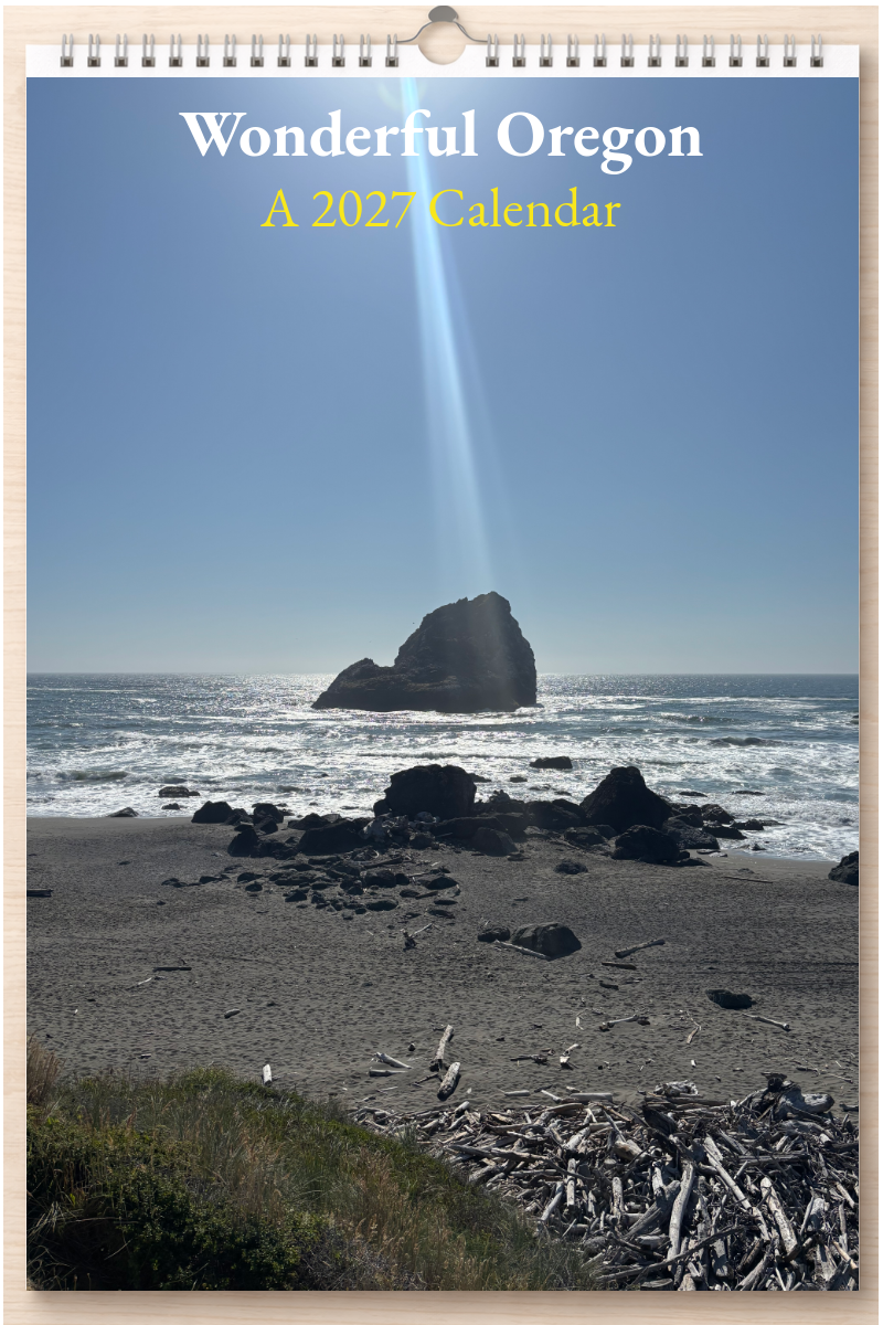 Wonderful Oregon: A 2027 Calendar