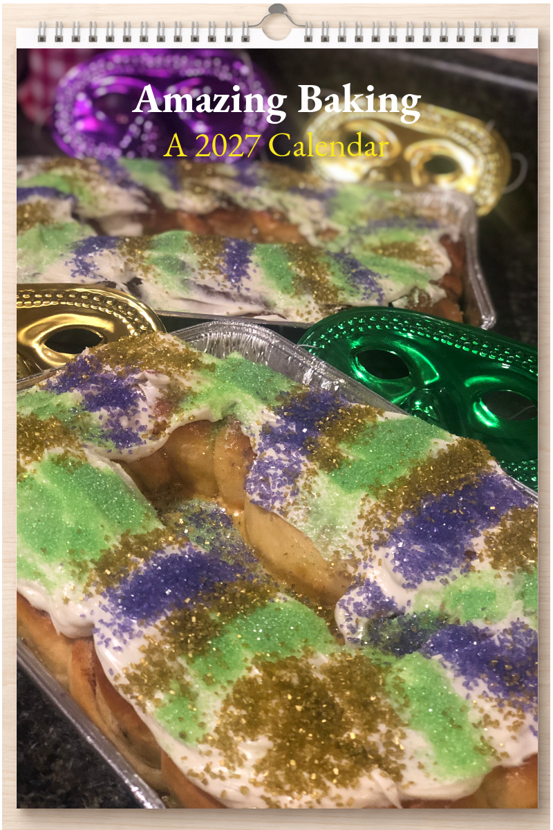 Amazing Baking: A 2027 Calendar