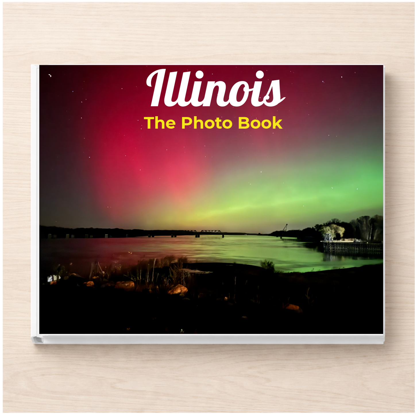 Illinois: The Photo Book