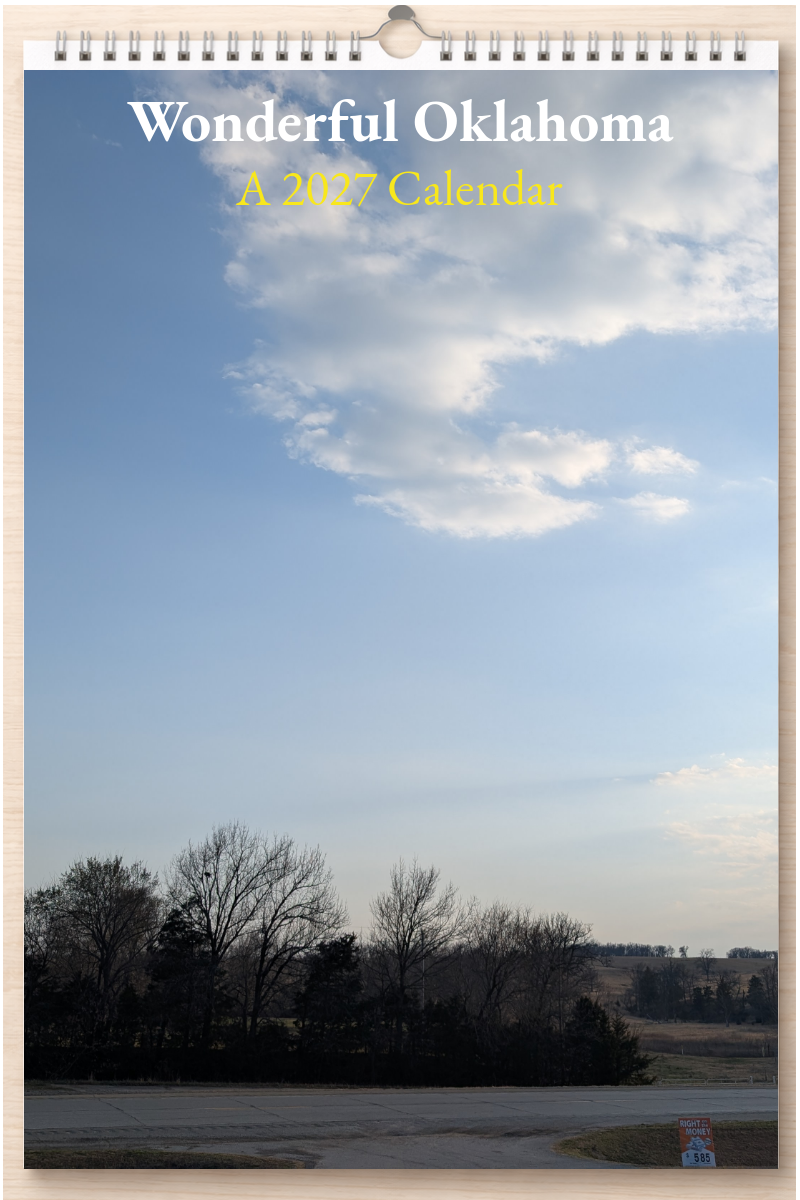 Wonderful Oklahoma: A 2027 Calendar