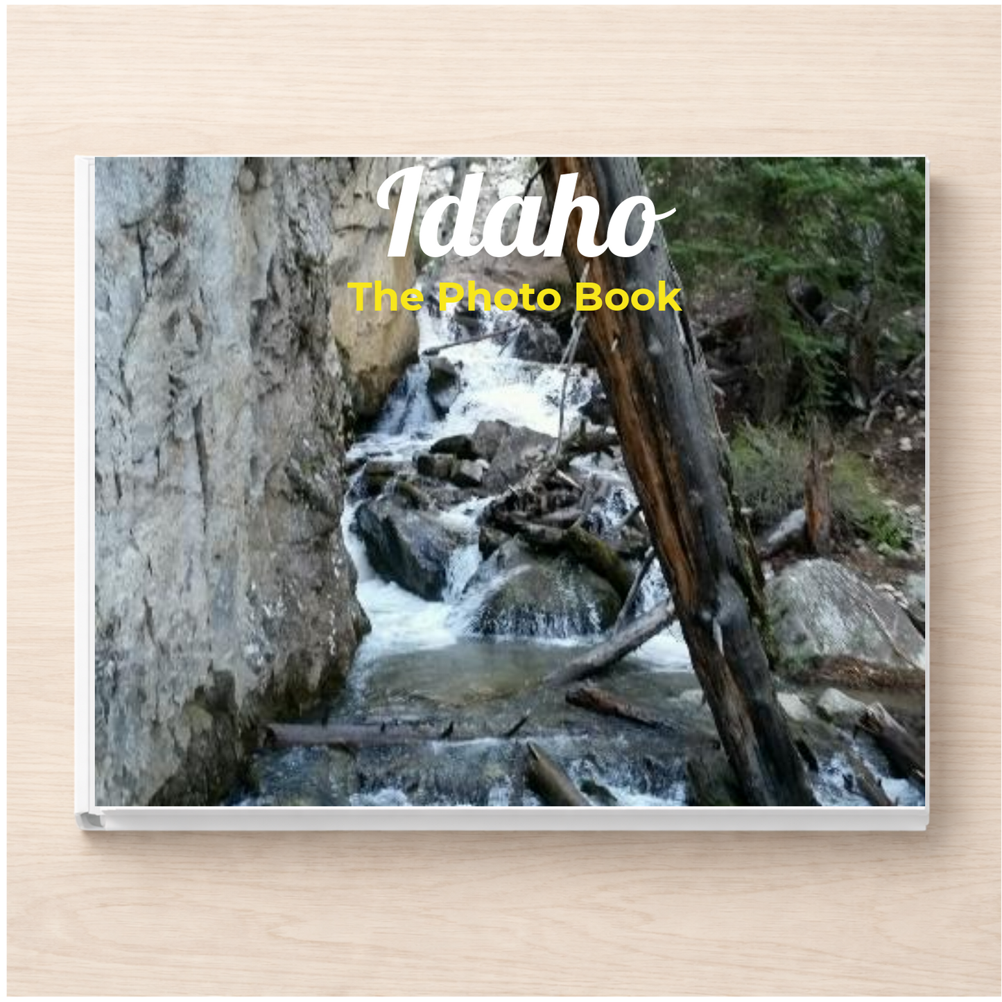 Idaho: The Photo Book