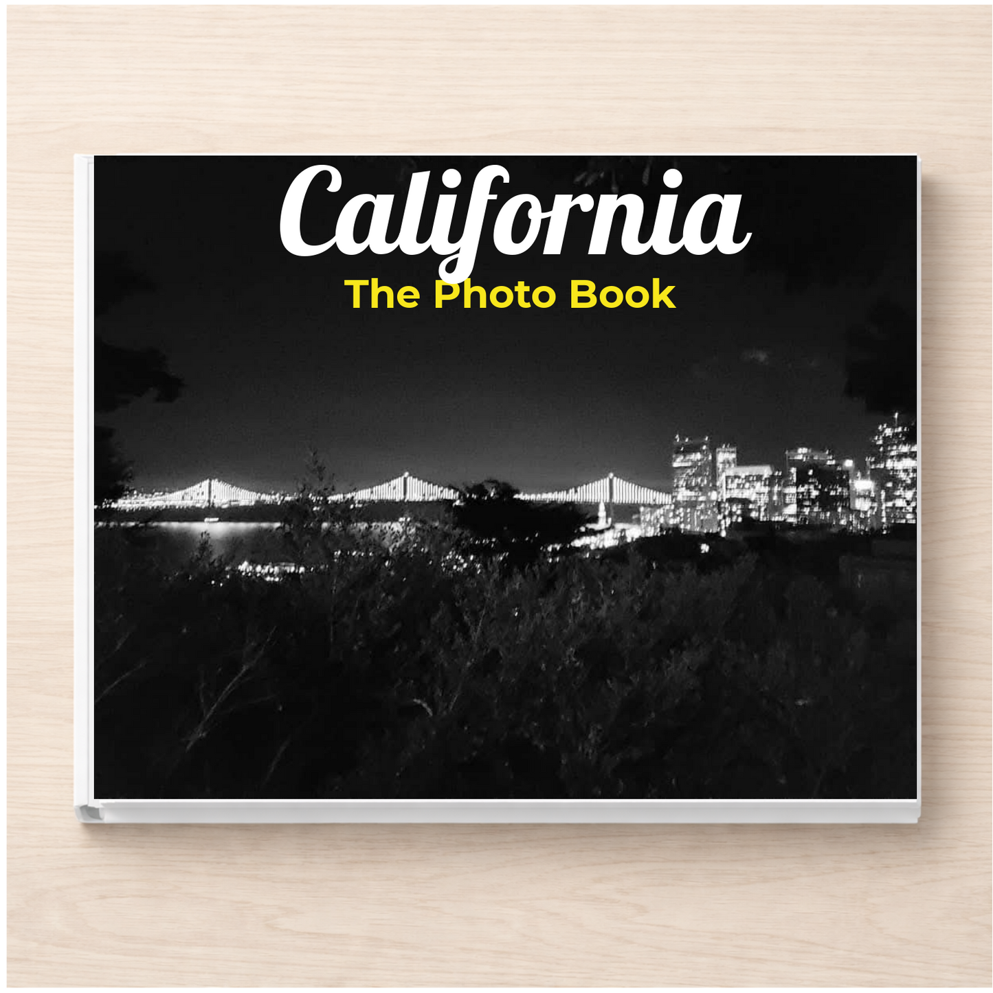 California: The Photo Book